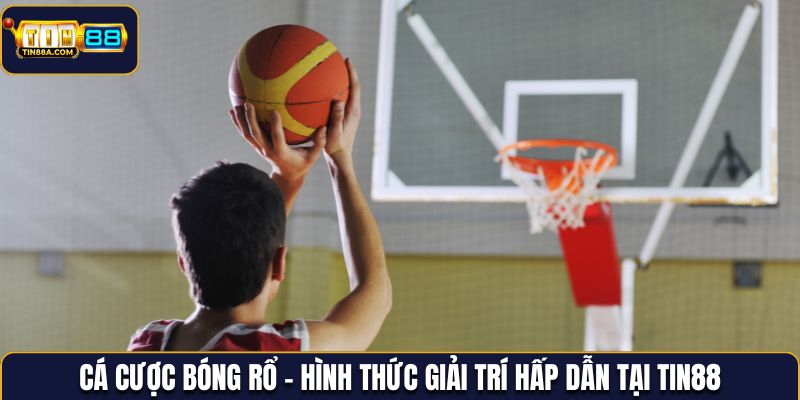 Cá cược bóng rổ