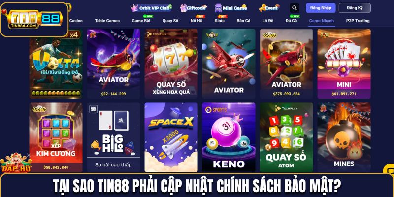 Tại sao Tin88 phải cập nhật chính sách bảo mật?