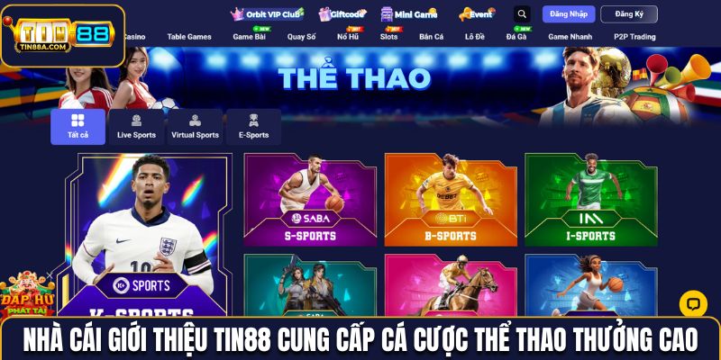 Nhà cái giới thiệu Tin88 cung cấp cá cược thể thao thưởng lớn