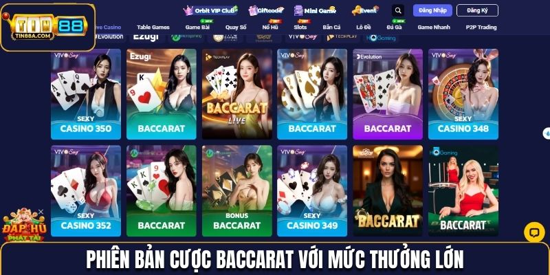 Phiên bản cược baccarat với mức thưởng lớn